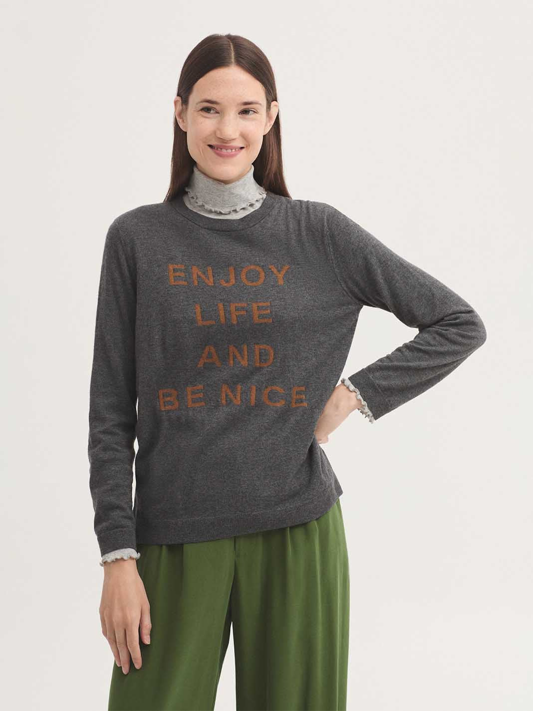 “Enjoy life and be nice” knit jumper